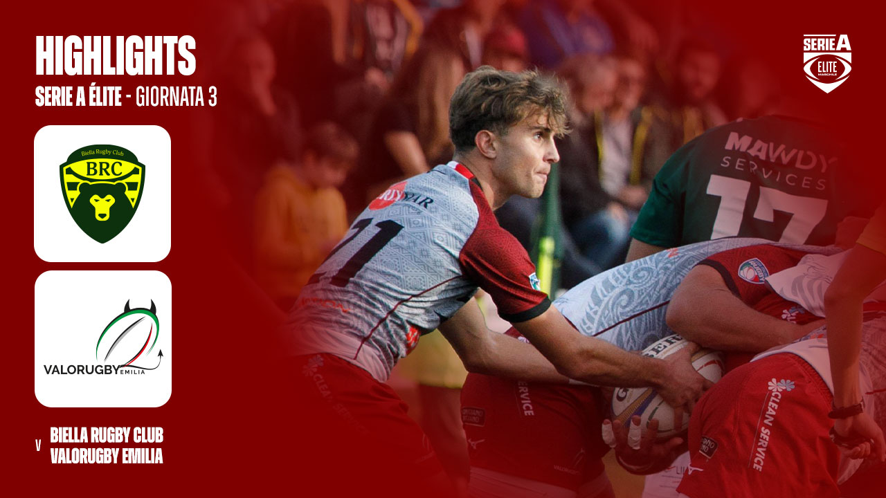Highlights Serie A Élite 25 ottobre 2025: Biella Rugby Club - Valorugby Emilia
